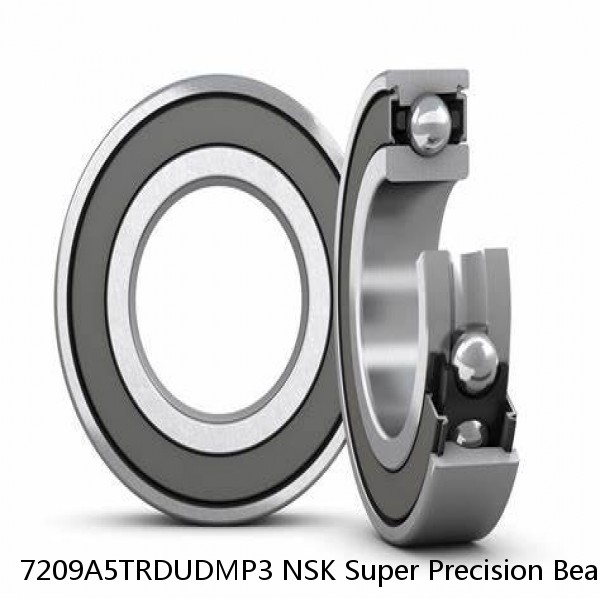 7209A5TRDUDMP3 NSK Super Precision Bearings