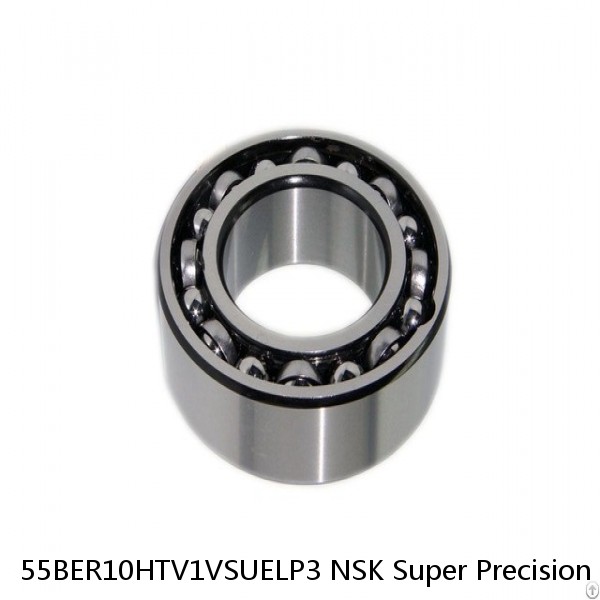 55BER10HTV1VSUELP3 NSK Super Precision Bearings