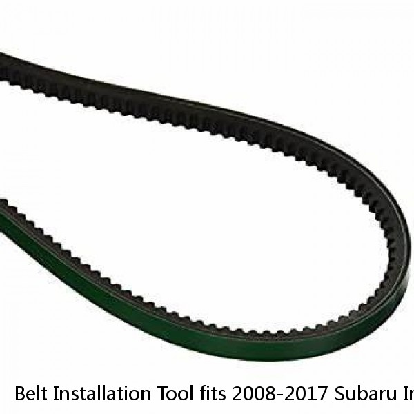 Belt Installation Tool fits 2008-2017 Subaru Impreza Forester Outback  GATES